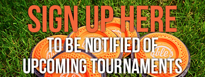Sign Up To Be Notified of Upcoming Tournaments!